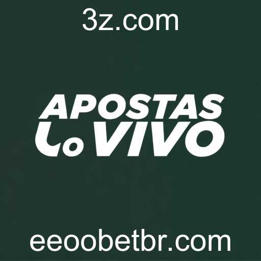 Apostas ao Vivo: Emoção em Tempo Real no eeoobet